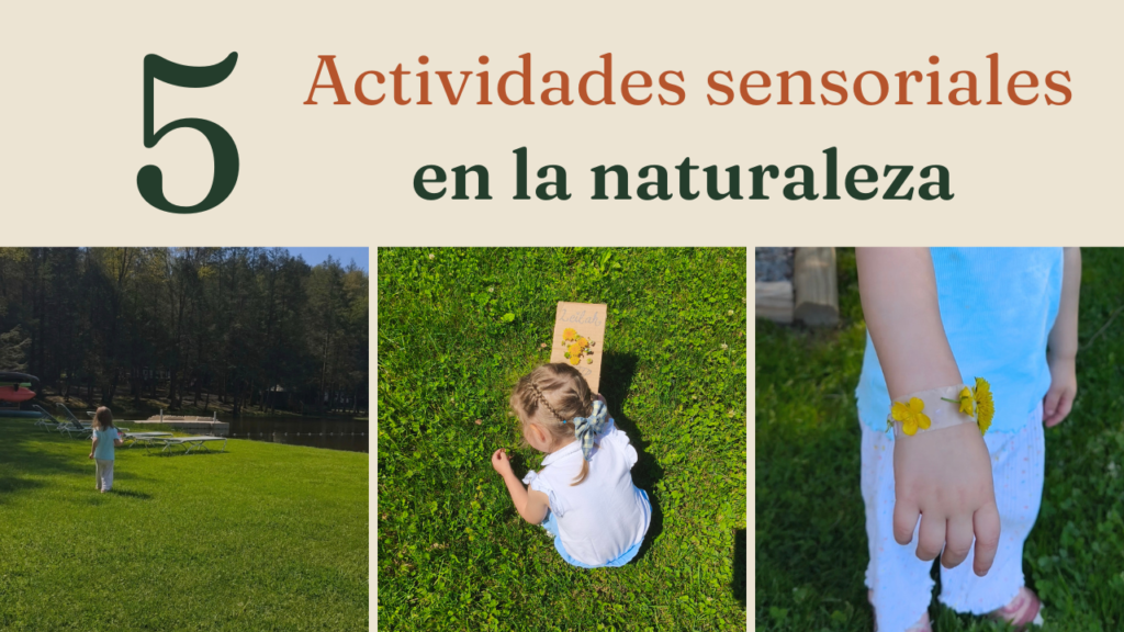 5 actividades sensoriales en la naturaleza para conectar y explorar actividades sensoriales en la naturaleza